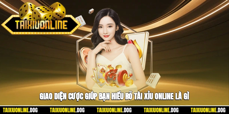 Tài Xỉu Online Là Gì? Phân Tích Chuyên Sâu Năm 2025 2 - Giao diện cược giúp bạn hiểu rõ tài xỉu online là gì