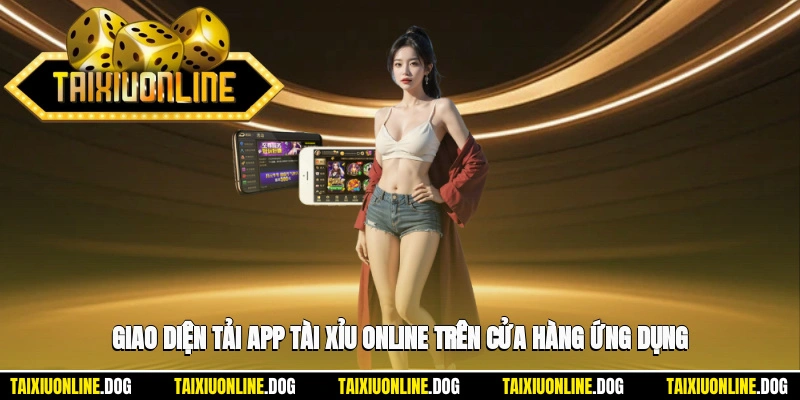 Giao diện tải app tài xỉu online trên cửa hàng ứng dụng